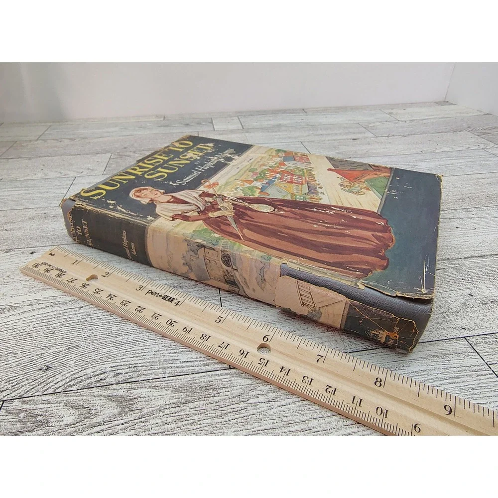 Sunrise to Sunset Samuel Hopkins Adams 1950‎ Hardcover Historical Romance